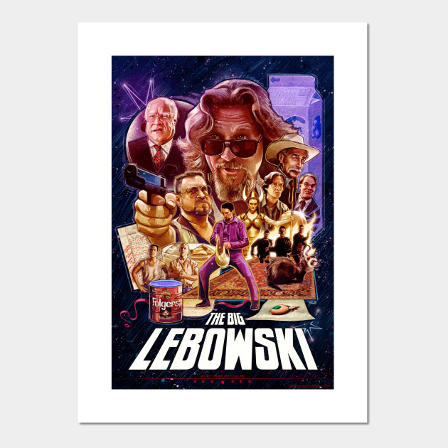 LEBOWSKI PRINT The Big Lebowski Posters and Art Prints TeePublic